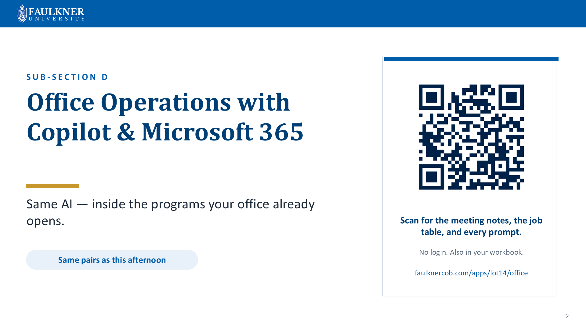 Slide 1 of 8: Office Operations with Copilot and Microsoft 365: same AI, inside the programs your office already opens